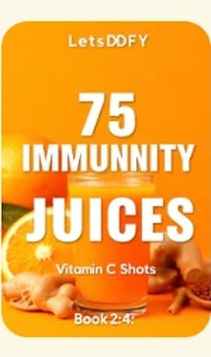 75 Immunity Juices recipe book cover