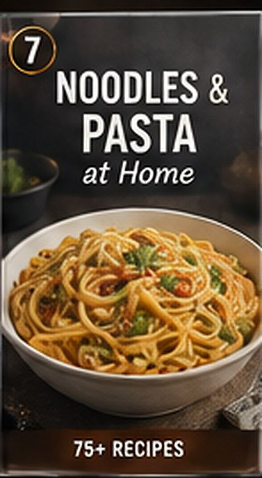 Pasta & Noodles
